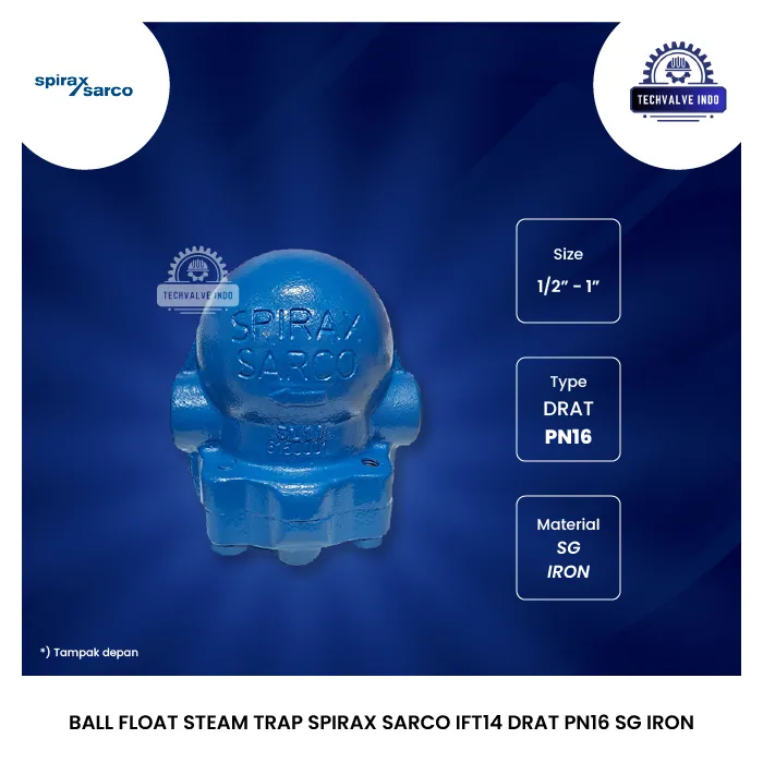 BALL FLOAT STEAM TRAP SPIRAX SARCO IFT14 DRAT PN16 SG IRON