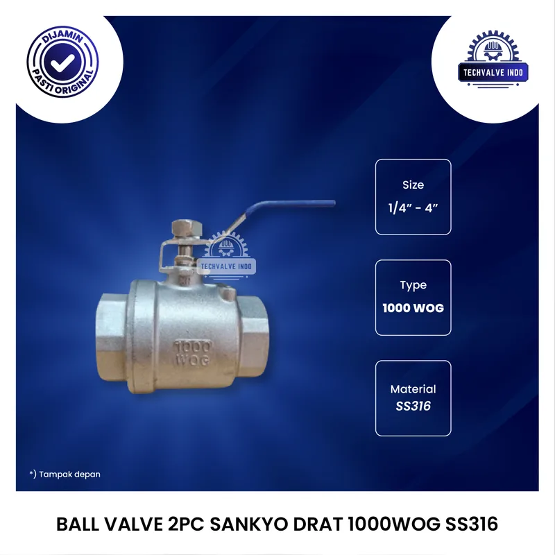 BALL VALVE SANKYO 2PC 1000WOG DRAT SS316