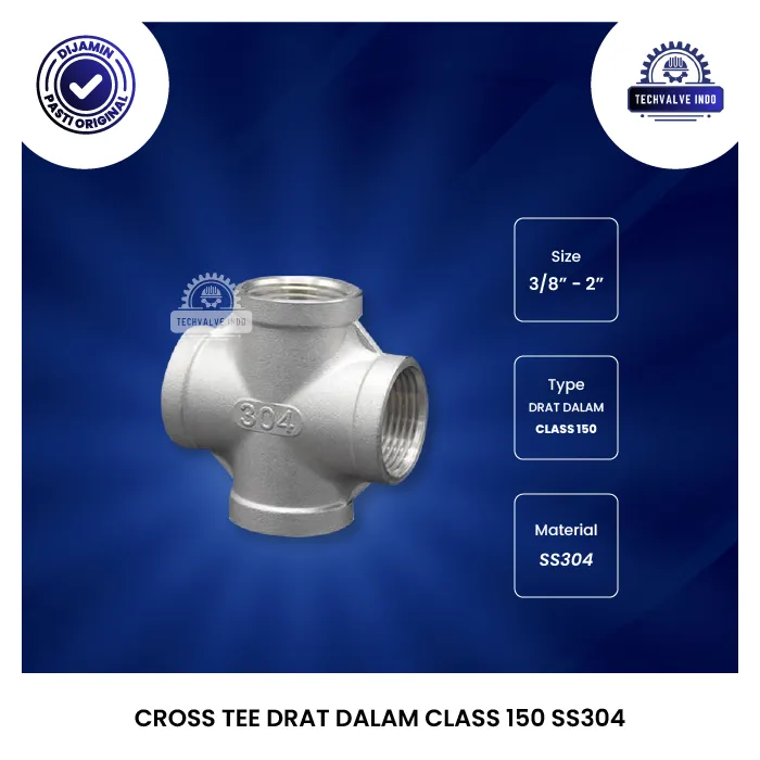 CROSS TEE DRAT DALAM CLASS 150 SS304