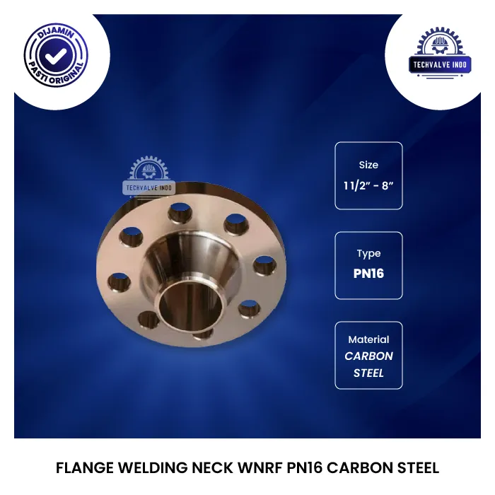 FLANGE WELDING NECK WNRF PN16 CARBON STEEL