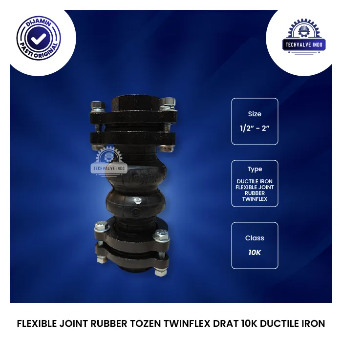 FLEXIBLE JOINT RUBBER TOZEN TWINFLEX DRAT 10K DUCTILE IRON