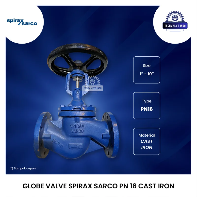 GLOBE VALVE SPIRAX SARCO PN16 CAST IRON
