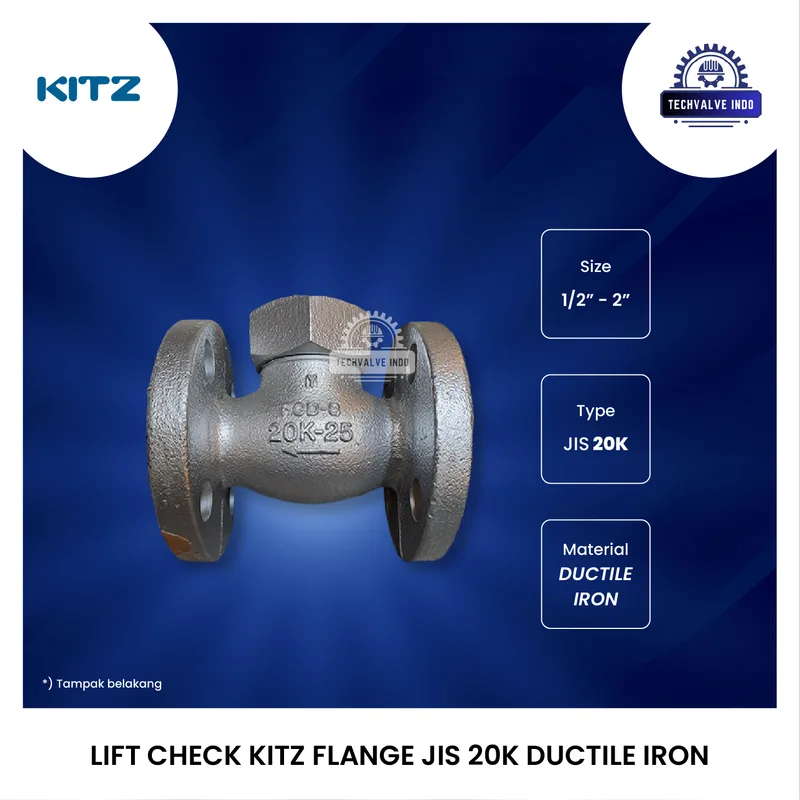 LIFT CHECK VALVE KITZ FOR STEAM FLANGE JIS 20K DUCTILE IRON