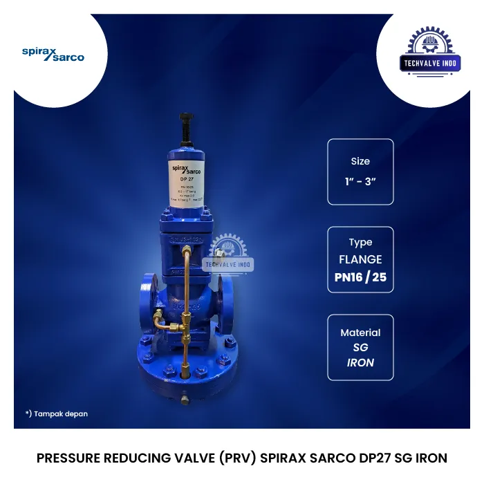 PRESSURE REDUCING VALVE (PRV) SPIRAX SARCO DP27 SG IRON