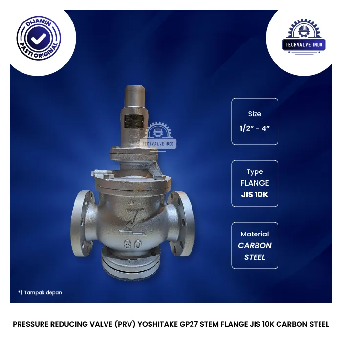 PRESSURE REDUCING VALVE (PRV) YOSHITAKE GP27 STEM FLANGE JIS 10K CARBON STEEL