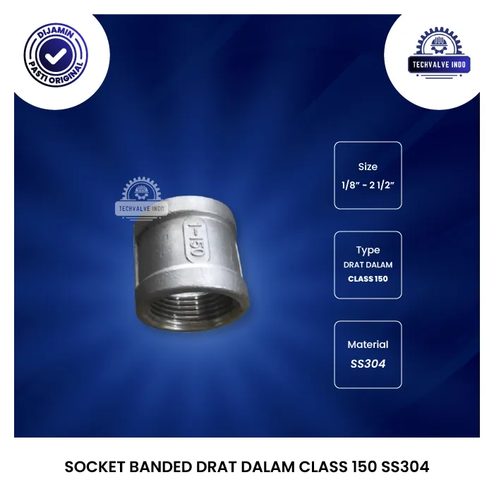 SOCKET BANDED DRAT DALAM CLASS 150 SS304